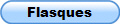 Flasques
